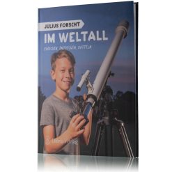 Bresser Olivia Verlag - Julius Forscht Im Weltall (Allemand) | Astronomie